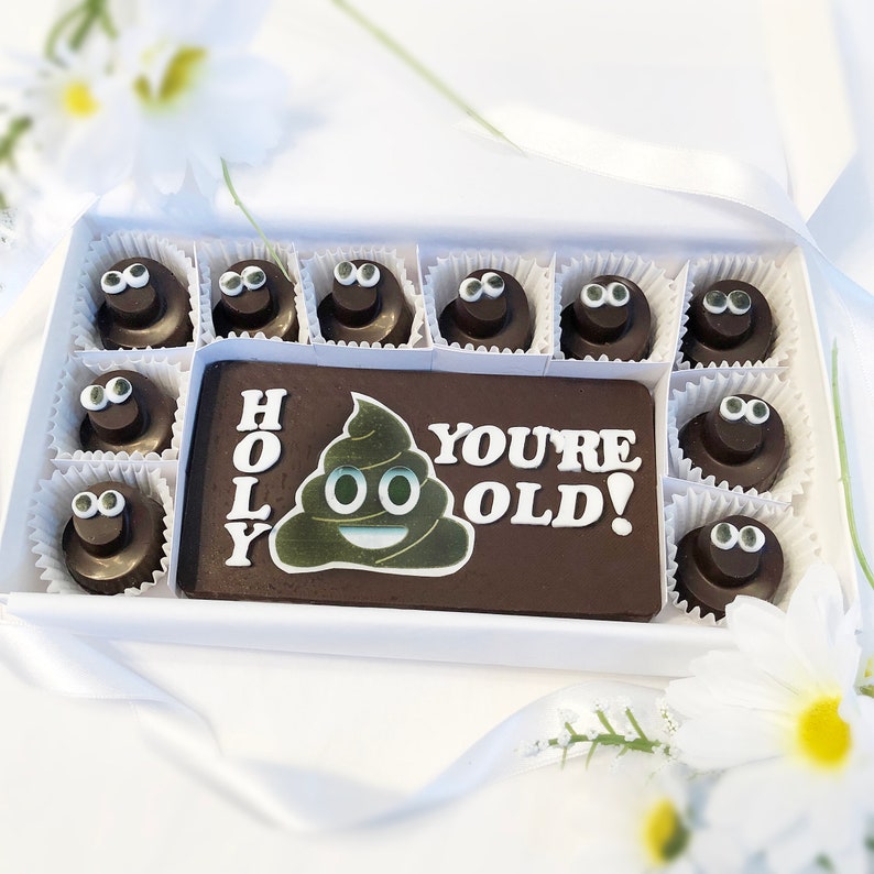 Holy Shit You're Old! Chocolates - Poop Emoji Birthday Chocolates