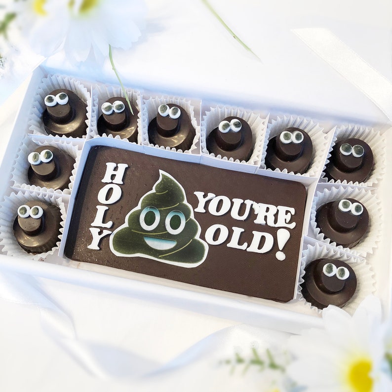 Holy Shit You're Old! Chocolates - Poop Emoji Birthday Chocolates